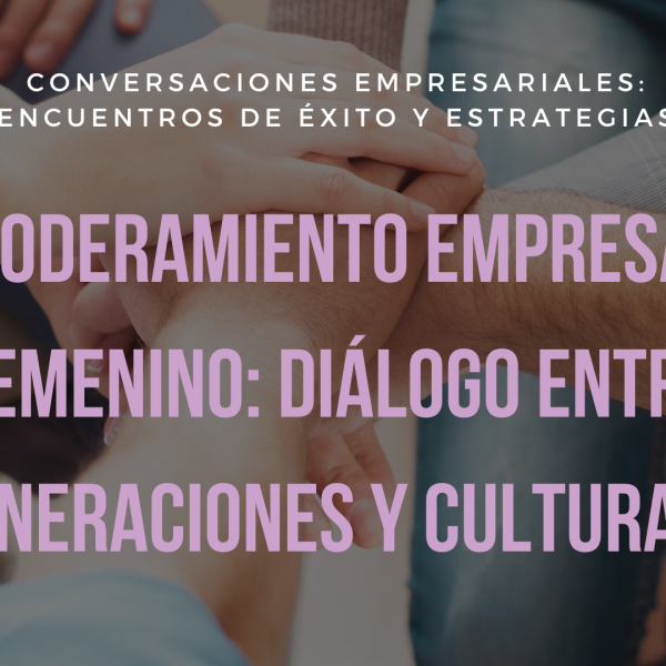 CONVERSACIONES EMPRESARIALES: